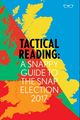 Tactical reading a snappy guide to the snap election 2017.jpg